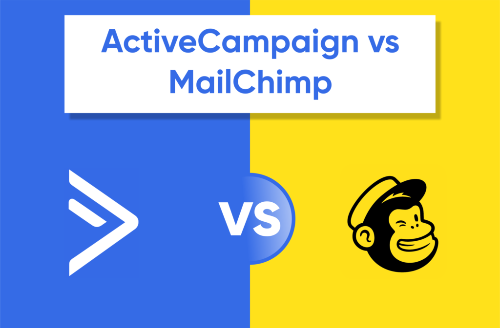 ActiveCampaign vs Mailchimp
