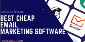 Read more about the article Best Cheap Email Marketing Software 2025: Read My Advice Before You Sign Up