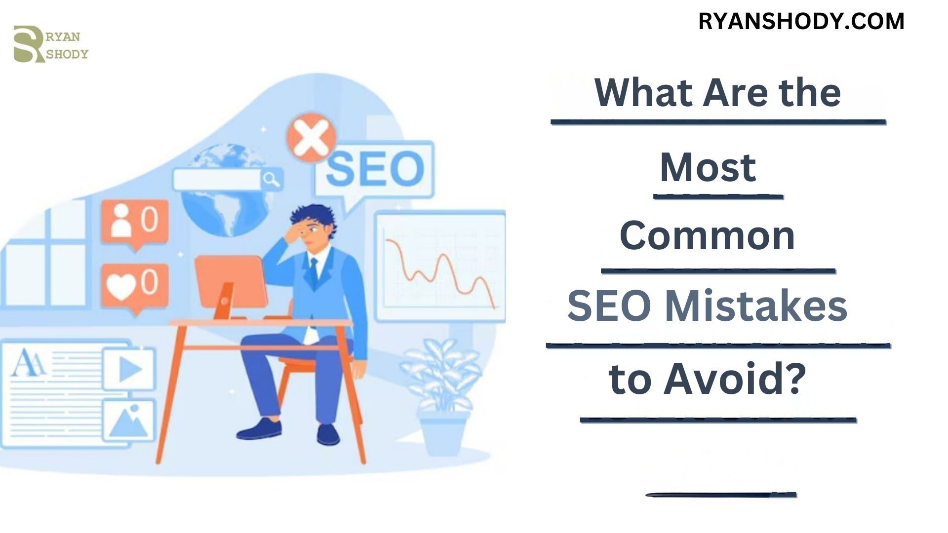 You are currently viewing What Are the Most Common SEO Mistakes to Avoid in 2025?