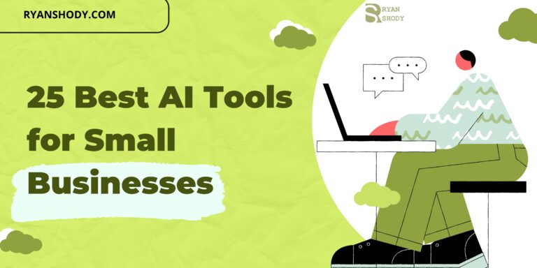 25 Best AI Tools for Small Businesses 2025: Top Picks for Businesses Ranked and Reviewed