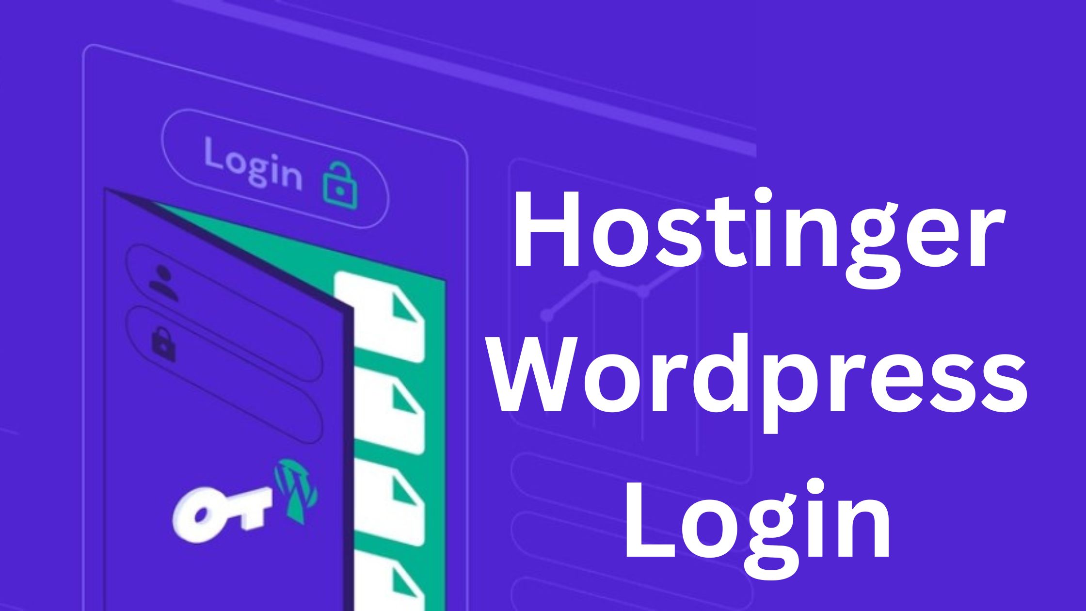Read more about the article Hostinger WordPress Login 2025: Streamlining Your Site for Success”