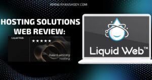 Read more about the article Liquid Web Review 2025: Exceptional Performance, Pricing, and Features