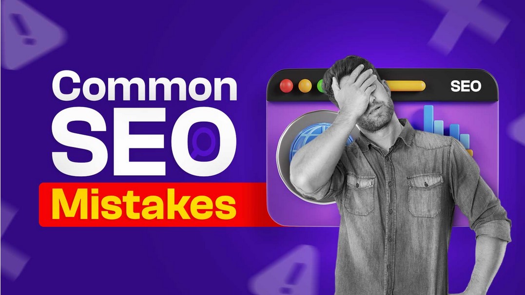 Common SEO Mistakes