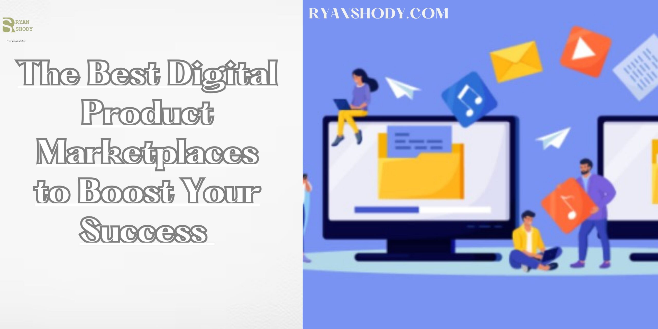 Read more about the article The Best Digital Product Marketplaces to Boost Your Success in 2025?
